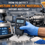 چگونه رطوبت موجود در مواد پلاستیک را قبل از تزریق تشخیص دهیم؟ | راهنمای کامل